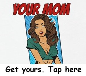 shirtyourmom.jpg